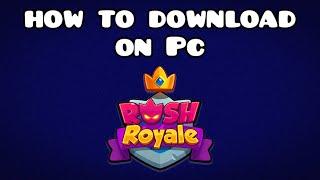 How to PLAY Rush Royale on PC GUIDE/ Tutorial