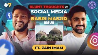 Blunt Conversation with Zain Imam | Bold thoughts on Social Media & Religion #bebluntpodcast