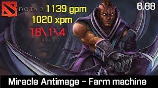 Miracle Antimage! Are you ready? 1139 gpm