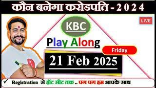 KBC 21 FEB Answer  Live  Answers  By Saurabh Mishra