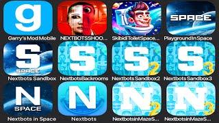 Garry's Mod Mobile,Nextbots Sandbox,Nextbots Backroom,Playgrounn In Space,Nextbots Shooter Sandbox