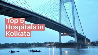 Top 5 Hospitals in Kolkata, India | Best Hospitals in Kolkata, India | Lyfboat