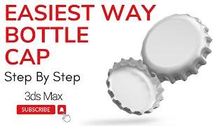 Easiest Way to model Bottle cap in 3ds max #3dsmax #3d #3dsmaxmodeling