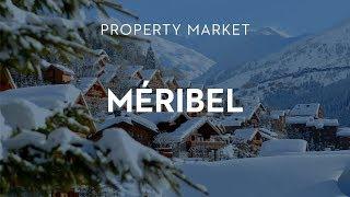 Méribel Property Market | Méribel Real Estate