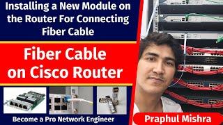 Major Task Of Network Engineer in the Industry | Adding New Ports on Router to Connect Fiber Cable