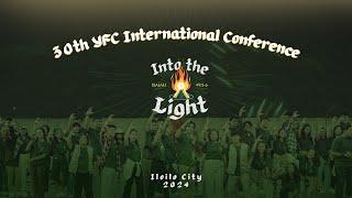 30th YFC International Conference: Into the Light Highlights