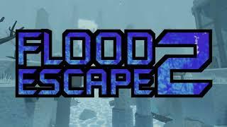 Flood Escape 2 OST - Snowy Stronghold