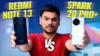 Redmi Note 13 vs Tecno Spark 20 Pro+ | Mid-Range Battle!