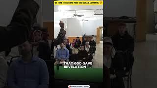 We take Muhammad pbuh and Quran authentic  | Dr. Sabeel Ahmed