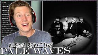 Pale Waves - 'Unwanted' - ALBUM REACTION