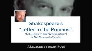 Shakespeare’s "Letter to the Romans" | Adam Rose