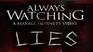 Always Watching: An AWFUL Excuse for a "Marble Hornets" Story