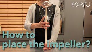 Mayu Swirl Tutorial - How To Re-connect My Swirl’s Impeller?