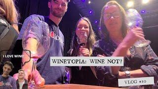 What happened at Winetopia???  // vlog #10