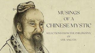 Musings of a Chinese Mystic (Teachings of Zhuangzi) - Taoism