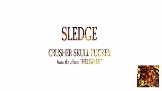 SLEDGE - HELLWALK [OFFICIAL ALBUM STREAM] (2023) SW EXCLUSIVE
