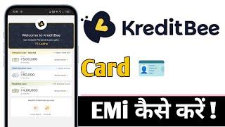 KreditBee Card EMI Kaise Kare