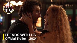 IT ENDS WITH US | Official Trailer | 2024