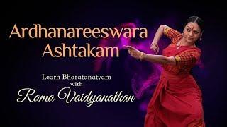 Ardhanareeswara  Ashtakam | Learn Rama Vaidyanathan's Bharatanatyam Composition