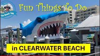 Fun Things To Do In CLEARWATER BEACH, FL | Making the most of your vacation