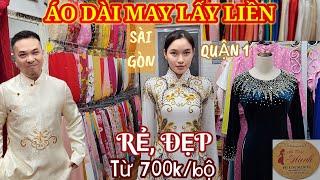 Sài Gòn may áo dài lấy liền ở đâu rẻ đẹp? May từ 700k/bộ - Thuê từ 100k/3ngày || Nick Nguyen