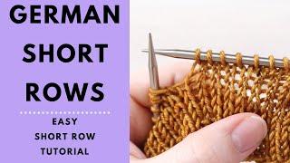 German Short Rows Tutorial (Quick & to the Point) - Knitting Tutorial