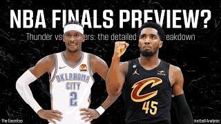 NBA 2025 Finals preview? Thunder-Cavaliers game breakdown