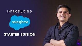 What is Salesforce Starter? The Affordable CRM Option Explained