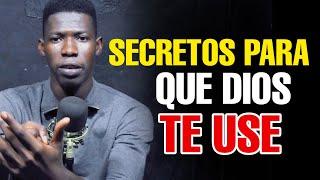 Cómo servir a Dios - El secreto para ser usado con unción.