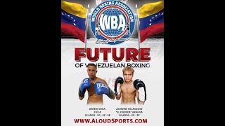 GEREMI VERA VS JODWINE VELASQUEZ. FUTURE OF VENEZUELAN BOXING