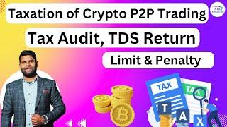 Taxation of Crypto P2P Trading as Business Income in India under Income Tax Act, 1961