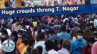 Huge crowds throng T. Nagar ahead of Diwali shopping season | DT Next