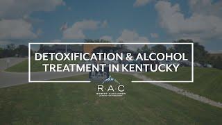 Detoxification & Alcohol Treatment In Kentucky