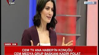 ANA HABER // CEMMEDYA GRUP BAŞKANI KADİR POLAT (06.02.2019)