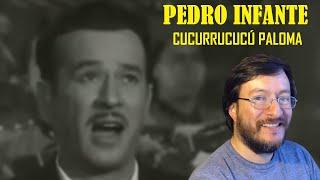 Pedro Infante | Cucurrucucú Paloma | REACCIÓN (reaction)