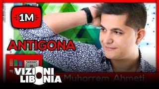 Daim Lala ft Muharrem Ahmeti - Antigona (Official Video 2015)