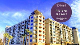 Disney’s Riviera Resort Tour