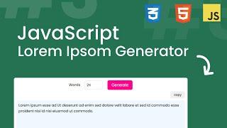 JavaScript Lorem Ipsum (Dummy Text) Generator with HTML, CSS & JavaScript | JavaScript Projects