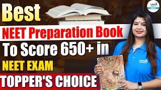 Best NEET Preparation Books to Score 650+ in NEET Exam || Toppers Choice || @InfinityLearn_NEET