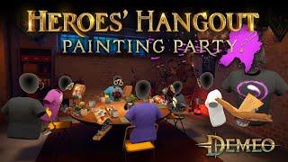 Demeo: Heroes' Hangout Painting Party Trailer