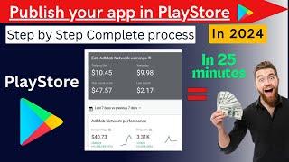 How to Publish app in Play Store | 2024 | Google Play Store