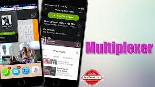 Multiplexer : The six-in-one multitasking tweak that takes multitasking  to a whole new level