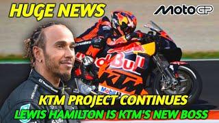 HUGE NEWS For KTM PROJECT CONTINUES, LEWIS HAMILTON IS KTM'S NEW BOSSMOTOGP NEWS 2024MOTOGP TODAY