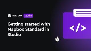 Getting started with Mapbox Standard in Studio