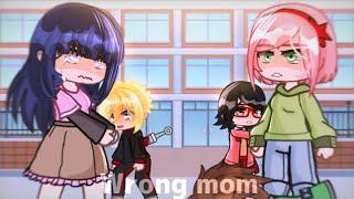 Wrong mom||meme/Gacha [Naruto] GC:Sakura,Hinata,Boruto,Sarada. Original? {NaruHina, SasuSaku}