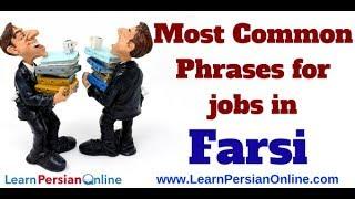 Most Common Farsi Phrases to Talk About Job