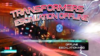 Transformers Fall of Cybertron Escalation Offline Mod Gameplay + Tutorial [4K HD]