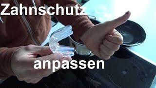 Zahnschutz anpassen Mundschutz anpassen Beißschiene anpassen vorbereiten How to fit a Mouthguard