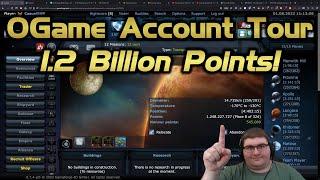 Touring a 1.2 Billion Point OGame Account!