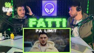 FaTTI - Pa Limit | REACTION